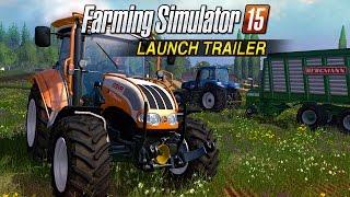 Farming Simulator 15 – Launch Trailer