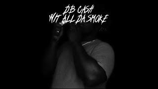 Wit All Da Smoke (Official Lyric Video)