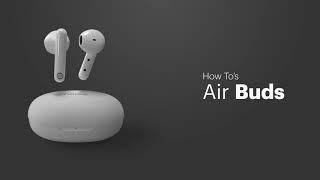 Noise Air Buds | How-to Guide