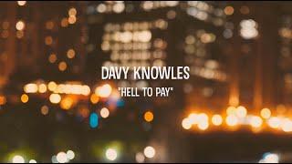 Davy Knowles - "Hell To Pay" (Official Music Video)