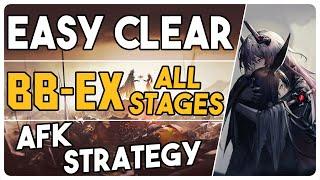 BB-EX-1 to 8 + Challenge Mode | AFK Easy Strategy |【Arknights - アークナイツ】