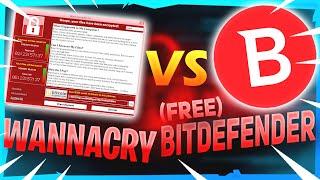 BitDefender Free Antivirus VS WannaCry Ransomware! | Antivirus Test