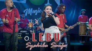 Syahiba Saufa - LEBU | Koplo (Official Live MELON Music)