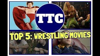 Top 5  Wrestling Films