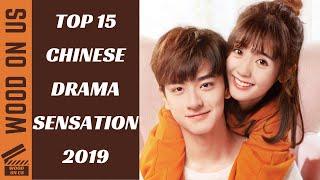 TOP 15 Chinese Dramas That Caused A Sensation in 2019