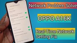 OPPO A16K Network Problem Solve | How to Fix Network Problem in Setting 100% Ok