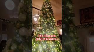 Algonquin Hotel at Christmas: A Peek Inside