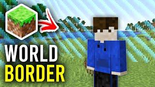 How To Make World Border In Minecraft - Full Guide