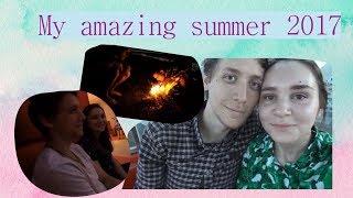 My amazing summer 2017