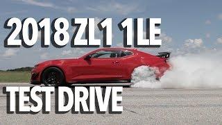 2018 Camaro ZL1 1LE Test Drive with John Hennessey