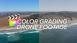 How I Color Grade My Drone Footage | FCPX