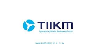 TIIKM | Join Us on Our Journey to Bridge Knowledge for Tomorrow | Synergizing Minds Reshaping Future