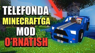 TELEFONDA MINECRAFTGA MOD O'RNATISHMINECRAFTGA MOD O'RNATISHOSON USULI