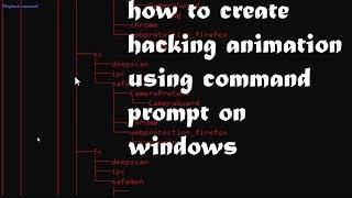 How to create hacking animation using command prompt