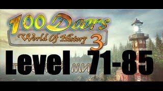 100 Doors World of History 3 Level 71 - 85 - 100 дверей мир истории 3