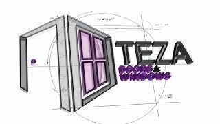 TEZA DOORS & WINDOWS