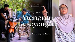 KELUARGA MAN | MENANTU KESAYANGAN