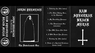 Attic Presence _ The Unwelcomed One / 2020 Raw Black Metal