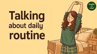 Boost Your English Fast: Talking About Daily Routine Like a Native Speaker! Speak Fluently Today!