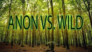 [4chan] /x/: Anon VS. Wild