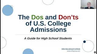 Webinar: The Dos and Don'ts of College Admissions — How Good Students Get Into Great Colleges