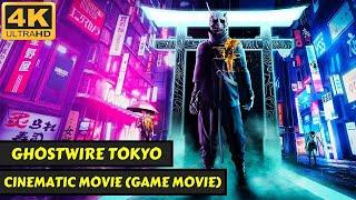 Ghostwire Tokyo - Cinematic Movie (GAME MOVIE) - All Cut Scenes - 4K