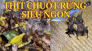 CHUỘT RỪNG XÀO GỪNG NÚI SIÊU NGON: BẠN ĐÃ CÓ DỊP THƯỞNG THỨC CHƯA ?