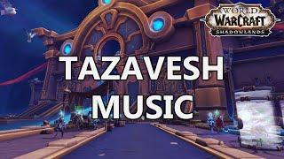 Tazavesh Music - World of Warcraft Shadowlands