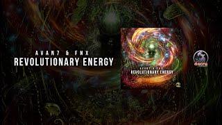 Avan7 & FNX - Revolutionary Energy