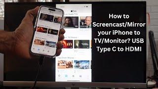 How to Screencast/Mirror your iPhone to TV/Monitor? USB Type C to HDMI