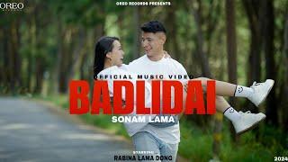 BADLIDAI • Sonam Lama • Rabina Lama Dong | New Nepali Official Song 2024