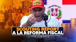 Lo que le duele al dominicano de la Reforma Fiscal & Reunión de dueños de plataformas digitales