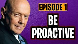 Be Proactive | Habit 1 | The 7 Habits of Highly Effective People | Season 2