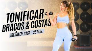 Super Treino para Tonificar Superiores em casa - 25 min.