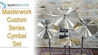 Masterwork Custom Series Cymbals // Full Review & Demo...