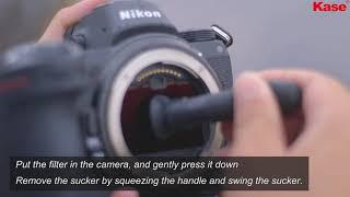 Kase Clip-in Filter Installation for the Nikon Version( Z6/Z7)