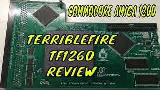 Terriblefire TF1260 68060 Amiga 1200 Accelerator card review Part 1