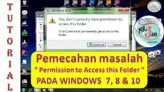 TUTORIAL mengatasi Masalah "You have been denied permission to access this folder". di Komputer!