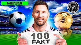 MESSI HAQIDA 100 TA FAKT