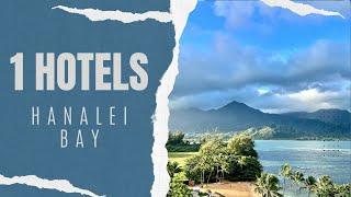 1 Hotels Hanalei Bay