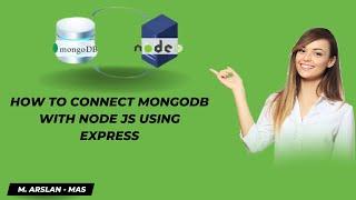 How to connect your project with Mongo DB | Node js | Express