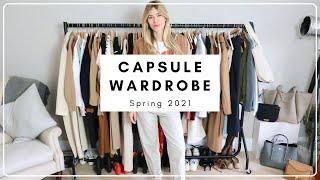 HOW TO BUILD A CAPSULE WARDROBE | Spring (2021)