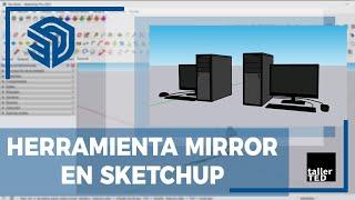 Herramienta espejo o mirror en SketchUp