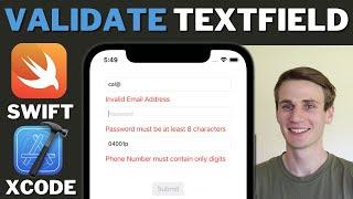 Validate Text Field Swift Xcode Tutorial - Form Validation UITextField