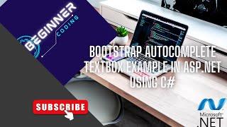 Bootstrap Autocomplete TextBox Example in Asp.net using C#code | Autocomplete Search box in Asp.Net