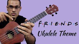 FRIENDS Theme on Ukulele(Reunion Special) - Super Easy Lesson for Beginners | I'll Be There For You