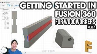 Fusion 360 for Woodworking Part 1 - BEGINNERS START HERE! Autodesk Fusion 360 for Woodworkers