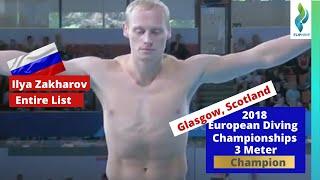 2018 Ilya Zakharov Team Russia - 3 Meter Springboard Diving - European Diving Championships