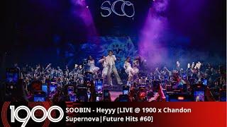 SOOBIN - Heyyy [LIVE @1900 x Chandon Supernova | Future Hits #60 | Thursday October 3, 2024]