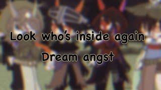 Look who’s inside again.||Dream angst.|NEW DESIGNS!|